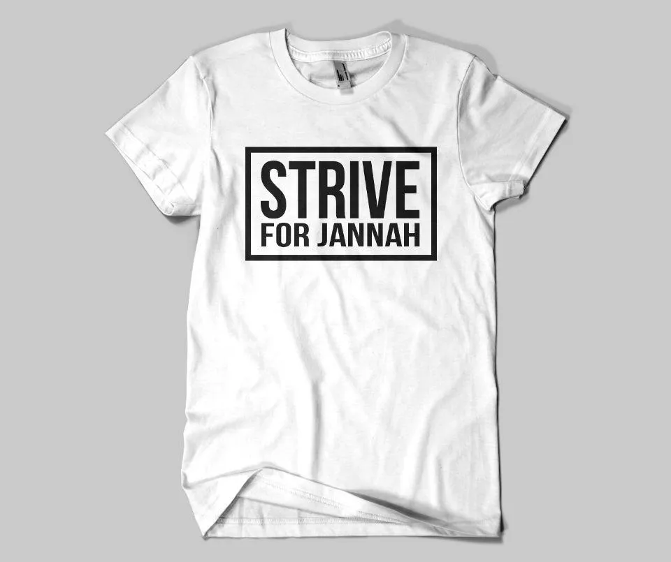 Strive For Jannah T-shirt