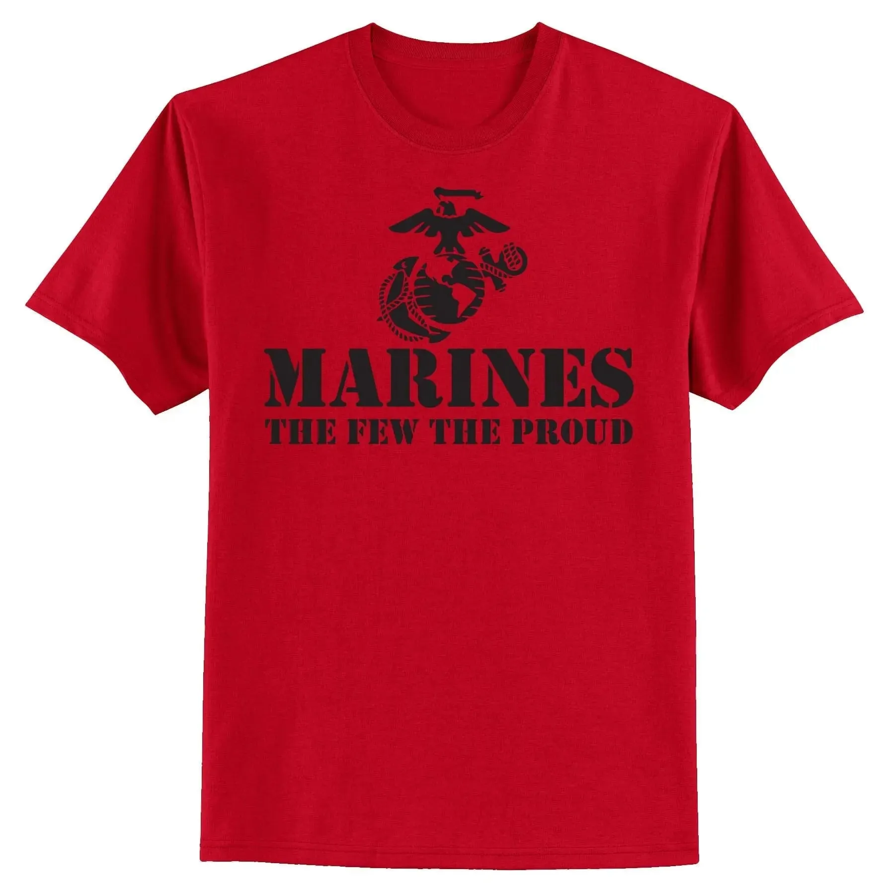 The Few The Proud T-Shirt